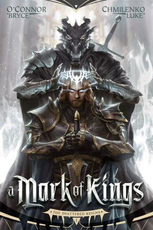 [The Shattered Reigns 01] • A Mark of Kings